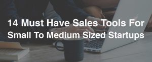 sales tools for startups