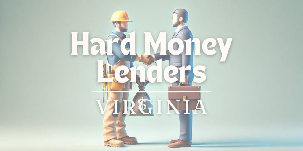 Text reads: "Hard Money Lenders in Virginia" and is overlaid an image of two men shaking hands and exchanging money